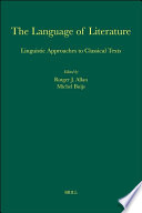 The language of literature  : linguistic approaches to classical texts /