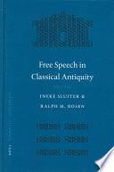 Free speech in classical antiquity /