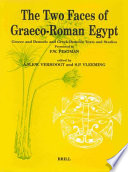 The two faces of Graeco-Roman Egypt : Greek and Demotic and Greek-Demotic texts and studies presented to P.W. Pestman /