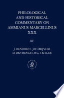 Philological and historical commentary on Ammianus Marcellinus XXX /