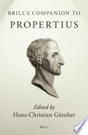 Brill's companion to Propertius /