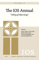 The IOS Annual Volume 22: "Telling of Olden Kings" /