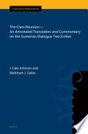 The class reunion : an annotated translation and commentary on the Sumerian dialogue, Two scribes /