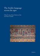 The Arabic language across the ages /