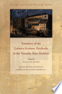 Inventory of the 'lettere e scritture Turchesche' of the Venetian State Archives /