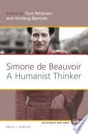 Simone de Beauvoir : a humanist thinker /