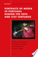 Portraits of Medea in Portugal during the 20th and 21st Centuries