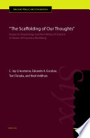 The scaffolding of our thoughts : essays on Assyriology and the history of science in honor of Francesca Rochberg /