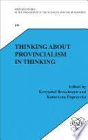 Thinking about provincialism in thinking /