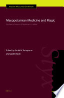 Mesopotamian medicine and magic : studies in honor of Markham J. Geller /