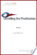 Unveiling the Post-human /