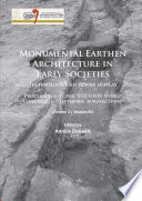 Monumental earthen architecture in early societies : technology and power display : proceedings of the XVII UISPP World Congress (1-7 September, Burgos, Spain).
