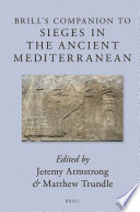 Brill's Companion to Sieges in the Ancient Mediterranean /