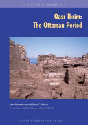Qasr Ibrim : the Ottoman period /