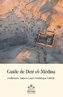 Guide de Deir el-Médina : un village d'artistes /