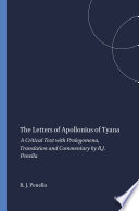 The letters of Apollonius of Tyana : a critical text with prolegomena, translation and commentary /