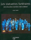 Les statuettes funeraires de la deuxieme cachette a Deir el-Bahari /