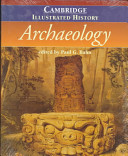 The Cambridge illustrated history of archaeology /