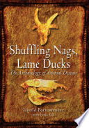Shuffling nags, lame ducks : the archaeology of animal disease /