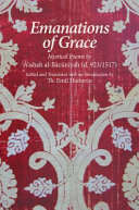 Emanations of grace : mystical poems by Aishah al-Bauniyah (d. 923/1517) /