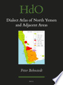 Dialect atlas of north Yemen and adjacent areas /