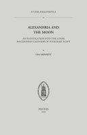 Alexandria and the moon : an investigation into the lunar Macedonian calendar of Ptolemaic Egypt /