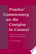 Proclus' Commentary on the Cratylus in context  : ancient theories of language and naming /