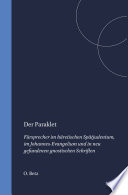 Der Paraklet : Fürsprecher im häretischen Spätjudentum, im Johannes-Evangelium und in neu gefundenen gnostischen Schriften.