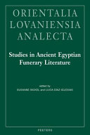 Studies in Ancient Egyptian funerary literature /