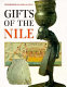 Gifts of the Nile : ancient Egyptian arts and crafts in Liverpool Museum /