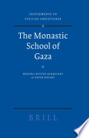 The monastic school of Gaza /