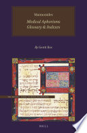 Maimonides, Medical Aphorisms: Glossary & Indexes /