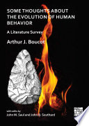Some thoughts about the evolution of human behavior : a literature survey /