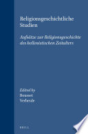 Religionsgeschichtliche Studien : Aufsätze zur Religionsgeschichte des hellenistischen Zeitalters /
