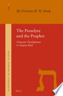 The proselyte and the prophet : character development in Targum Ruth /