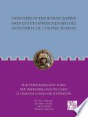 Frontiers of the Roman Empire = Grenzen des Römischen Reiches = Frontières de l'Empire Romain /