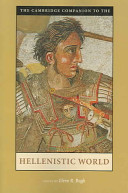 The Cambridge companion to the Hellenistic world /