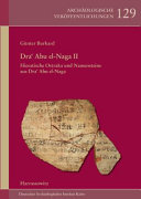 Dra' Abu el-Naga II : hieratische Ostraka und Namensteine aus Dra' Abu el-Naga /