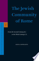 The Jewish community of Rome : from the second century B.C. to the third century C.E. /