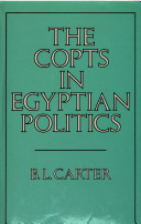 The Copts in Egyptian politics /