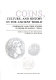 Coins, culture and history in the ancient world : numismatic and other studies in honor of Bluma L. Trell /