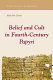Belief and cult in fourth-century papyri /
