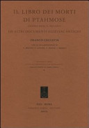 Il libro dei morti di Ptahmose (Papiro Busca, Milano) ed altri documenti egiziani antichi /