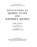 Excavations at Qasrij Cliff and Khirbet Qasrij /