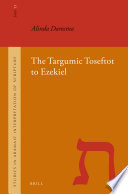 The targumic toseftot to Ezekiel /