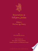 Excavations at Tall Jawa, Jordan : a Volume 3: The Iron Age Pottery /