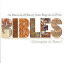 Bibles : an illustrated history from papyrus to print /