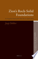 Zion's rock-solid foundations  : an exegetical study of the Zion text in Isaiah 28:16 /