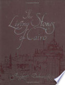 The living stones of Cairo /