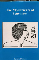 The monuments of Senenmut : problems in historical methodology /